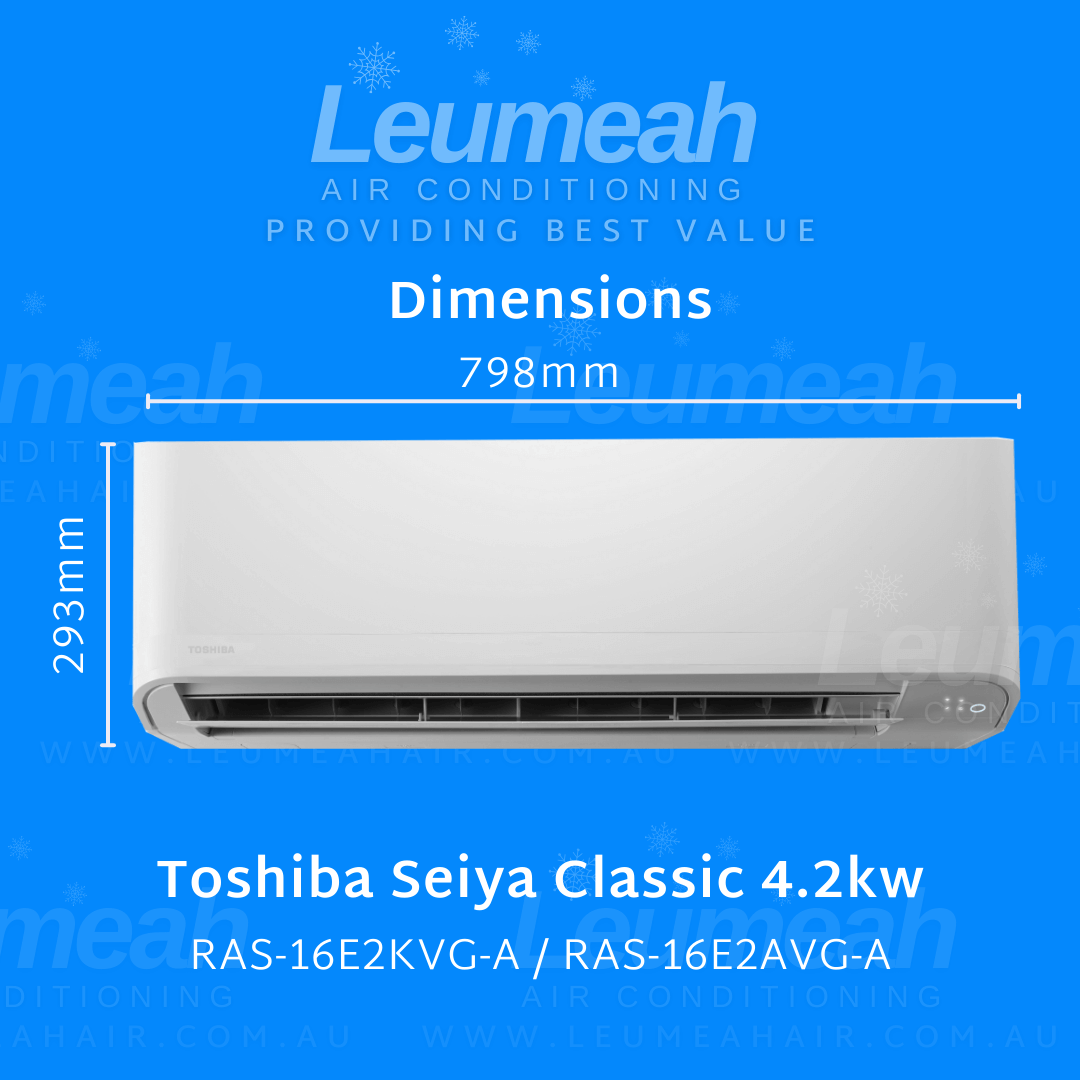 Toshiba RAS-16E2KVG-A RAS-16E2AVG-A Dimensions Image Perfect for a medium living area and large bedroom areas.